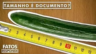 É possível Aumentar o Tamanho do Pênis? - FATOS RESPONDE