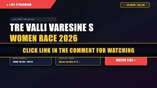 🚨 LIVE: Tre Valli Varesine Women’s Race 2026 - Live Streaming