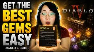 Get the BEST Gems EASY - Diablo 4 Guide