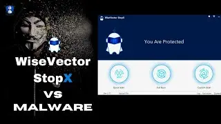 WiseVector StopX vs Malware Test | Antivirus Review | Pros & Cons | 2021