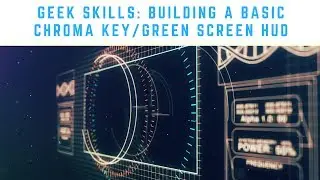Geek Skills: Basic Terminator style HUD (chroma key/green screen)