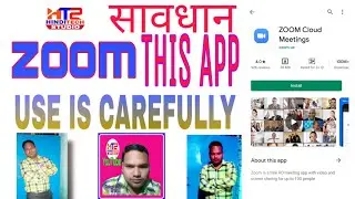 ZOOM APP USE CAREFULLY ZOOM APP DANGEROUS, ZOOM APP IS RISKY