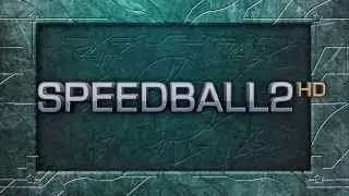 Speedball 2 HD Announcement Trailer