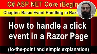 How to handle a click event (6 min Preview) | ASP.NET Core Tutorial