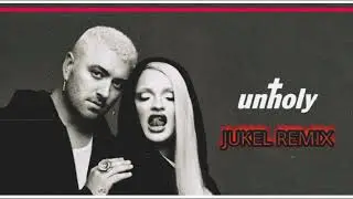 Sam Smith - Unholy ft. Kim Petras (JUKEL Remix)
