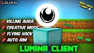 Lumina Client For MCPE 1.26.10.4+ | Best MCPE Hack Client Ever 💀
