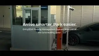 Parking Management System Dubai, UAE | The Curve Building | Entry2Exit
