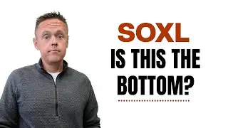 Has SOXL Reached the Bottom? | Direxion Daily Semiconductor Bull 3x ETF