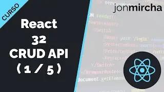 Curso React: 32. CRUD API: Creando una API con JSON Server ( 1 / 5 ) - jonmircha