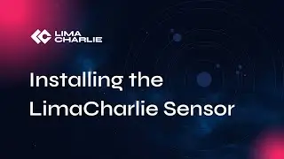 Installing the LimaCharlie Sensor