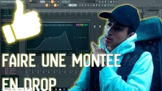 COMMENT FAIRE UNE MONTÉE EN DROP TUTO FL STUDIO 20 DÉBUTANTS BEATMAKING