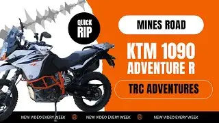 KTM 1090 Adventure R Mines Road RIP
