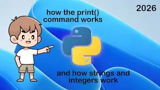 how the print command and integers and strings work in python.