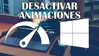 Desactiva las animaciones en Windows 10 y acelera tu PC en segundos