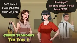 Standard Tik Tok Girl 1 - Husband Earns 5 Million Rupiah and Asks for 25 Rupiah in Living Allowan...