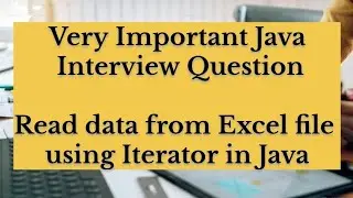 Read data from Excel File using Iterator in Java 