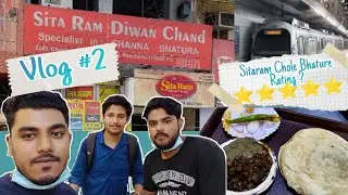 Vlog #2 | Paharganj | Sitaram Chole Bhature | New Delhi