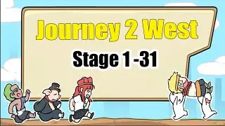Journey 2 West  all  Stage 1 - 31 Walkthrough