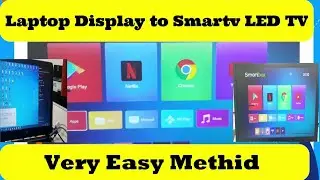 LAPTOP DISPLAY TO SMART ANDROID LED URDU/HINDI