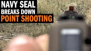 How To Point Shoot With Navy SEAL 