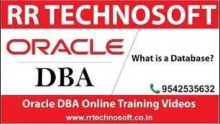What is a Database | Oracle DBA Tutorials for the Beginners | RR TECHNOSOFT
