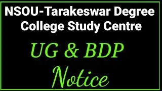 NSOU-Tarakeswar Degree College Study Centre 👉 30/04/23এর কার্যাবলী সংক্রান্ত নোটিশ