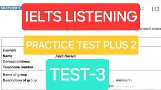 IELTS LISTENING PRACTICE TEST 2024 WITH ANSWERS | IELTS LISTENING TEST | PRACTICE TEST PLUS 2 TEST 3
