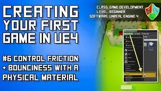 #6 Using Physical Materials in Unreal Engine 4 | UE4 Tutorial