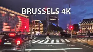 Brussels 4K - Driving Downtown - Europe's Washington DC