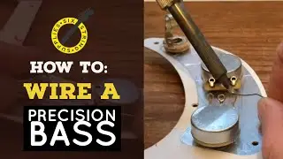 Precision Bass Wiring - How to Wire a Precision Bass