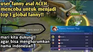 User fanny asal aceh ini, mencoba untuk menjadi top 1 global fanny!!!MARI KITA DUKUNG!!!!!