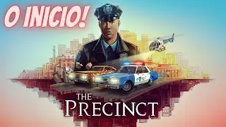 THE PRECINCT / O INICIO / DEMO GAMEPLAY #theprecinct #steam #demogaming