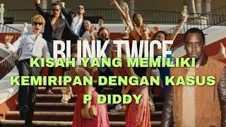 Review Film Blink Twice - Mirip Kisah Kasus P Diddy, Wajib Nonton! #reviewfilm #blinktwice #pdiddy