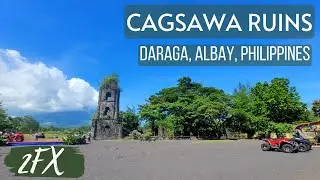 🇵🇭 CAGSAWA CHURCH RUINS - Daraga, Albay | 2FX