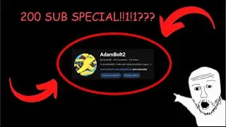 AdamBolt2's 250 Sub Special (Face Reveal and Q&A)