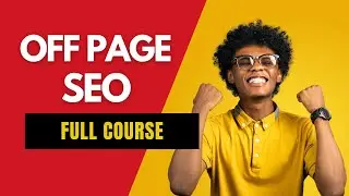 Off-Page SEO Step By Step | Complete Off-Page SEO Tutorial 🔥🔥