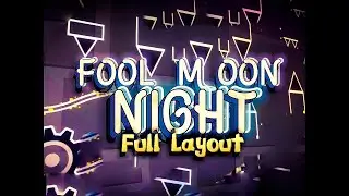 ''Fool Moon Night'' (FULL LAYOUT) by MazZedy and ShinichiVN
