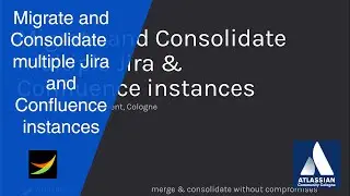 Migrate and Consolidate multiple Jira and Confluence instances - Nikola Ilo | AtlasMerge