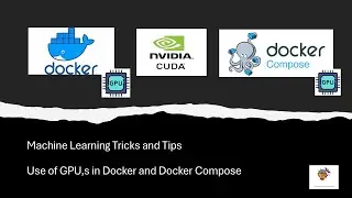 MLops: Use of GPU,s in local, docker and docker Compose 