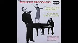 Buddy Weed (feat. Lynn Taylor) - It's Funny To Everyone But Me