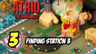 Atrio #3 - Upgrading my backpack and finding station 3