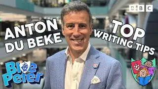 Anton Du Beke shares his writing tips! | Blue Peter | CBBC