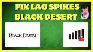 Black Desert Mobile / Black Desert Fix Lag & FPS Drops (100% WORKING)