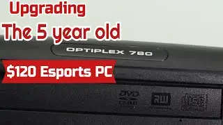 $120 E-sports PC: 5 Years Later