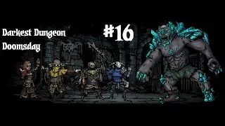 Darkest Dungeon|Прохождение с модами|Зеленое мерцание в Руинах!