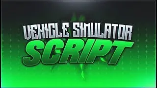 ✅ ROBLOX HACK/SCRIPT- Vehicle Simulator - ✅ AFK MONEY, CAR SPEED, UNLIMITED MONEY AND MORE ✅