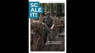 A MichToy FLIP-THRU of Scale It! Magazine 01- WWII German Field Grey Uniforms from Plastic Invasion