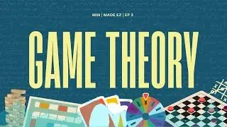 Game Theory | EP 3 | Made EZ | MIN