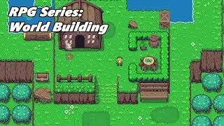 World Building - Unity ADVANCED RPG Series part 03