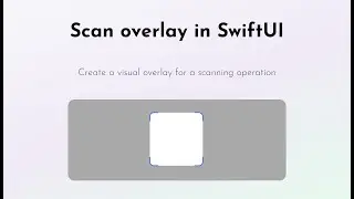 Draw corner border for scan overlay in SwiftUI